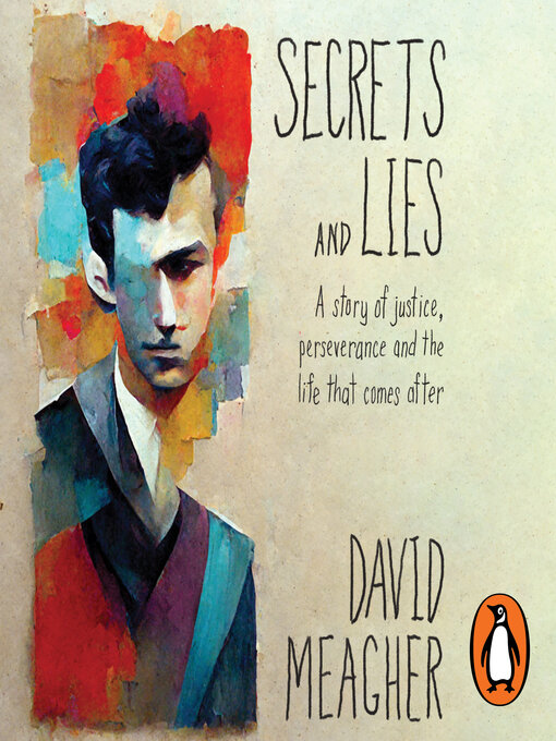 Title details for Secrets and Lies by David Meagher - Available